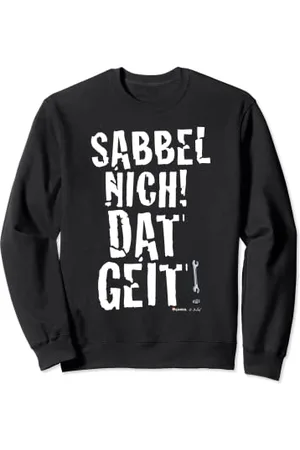 Werner Sabbel nich! Dat geit! Sweatshirt