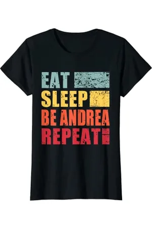 Andrea Damen Personalisierter Name Eat Sleep Be T-Shirt