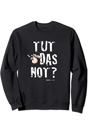 Werner Meister Röhrich: Tut das not? Sweatshirt
