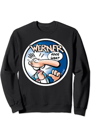 Werner Oder was? Sweatshirt