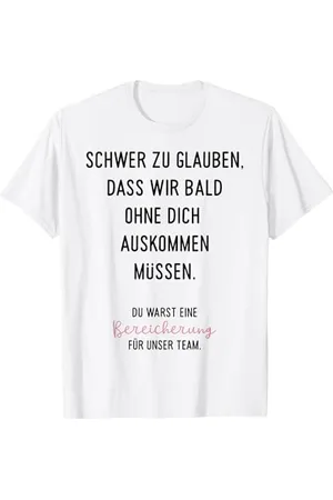 witzige und lustige Sprüche Schwer Zu Glauben Spruch Geschenk zum Abschied Jobwechsel Ne T-Shirt
