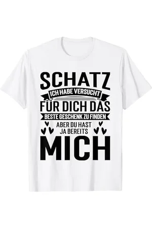 witzige und lustige Sprüche Schatz Ich Habe Versucht Für Dich Das Perfekte Geschenk Zu F T-Shirt