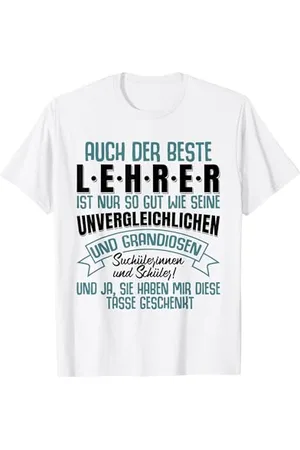 witzige und lustige Sprüche Lehrer Geschenk Spruch Abschied Abschiedsgeschenk für Lehrer T-Shirt