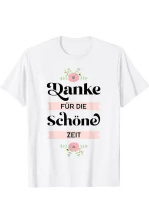 witzige und lustige Sprüche Danke für Die Schöne Zeit Spruch Geschenk Abschied Kollege L T-Shirt