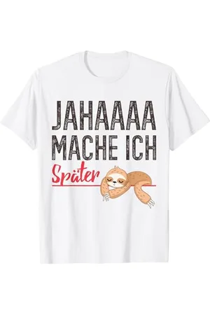 witzige und lustige Sprüche Faultier Spruch Jahaaa Mache Ich Später Lustige Spruch mit S T-Shirt