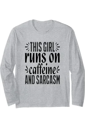 Iron Kor This Girl Runs on Caffeine and Sarcasm Funny Sarcastic Humor Langarmshirt