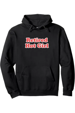 Dank and Funny Meme Apparel Retired Hot Girl Pullover Hoodie