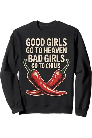 Graphic 365 Chili Lover Geschenk: Mädchen kommen in den Himmel, böse Mädchen gehen Sweatshirt