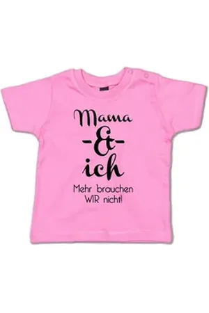 G-graphics T-Shirt Mama & Ich – Mehr brauchen wir nicht Baby T-Shirt mit Spruch zum Muttertag zur Geburt / Babyparty rosa 18-24 Monate